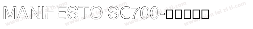 MANIFESTO SC700字体转换